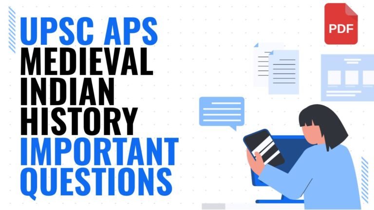 UPPSC APS GS Medieval Indian History Important Questions